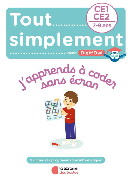Emprunter J’apprends à coder sans écran CE1-CE2 livre