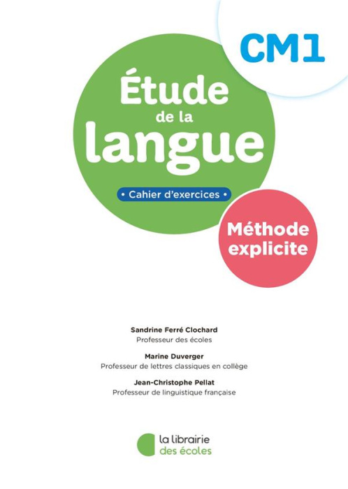 Emprunter Etude de la langue CM1 Méthode explicite. Cahier d'exercices, Edition 2023 livre