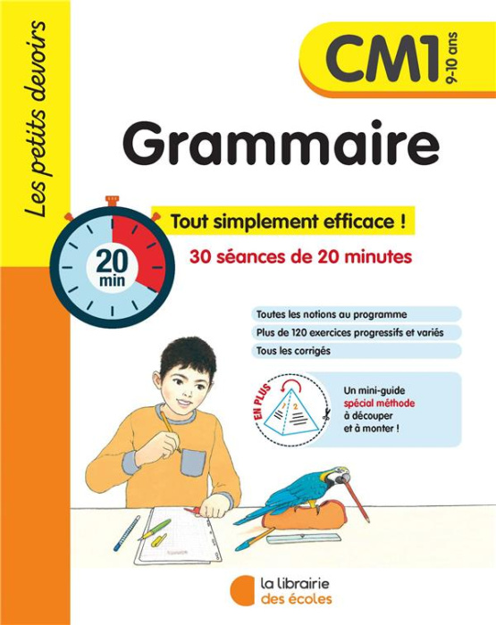 Emprunter Grammaire CM1. Tout simplement efficace ! 30 séances de 20 minutes livre