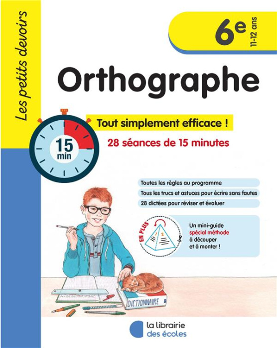 Emprunter Orthographe 6e. 28 séances de 15 minutes livre