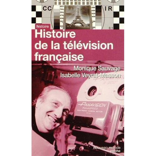 Emprunter Histoire de la télévision française. De 1935 à nos jours livre