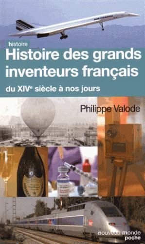 Emprunter Histoire des grands inventeurs français du XIVe siècle à nos jours livre