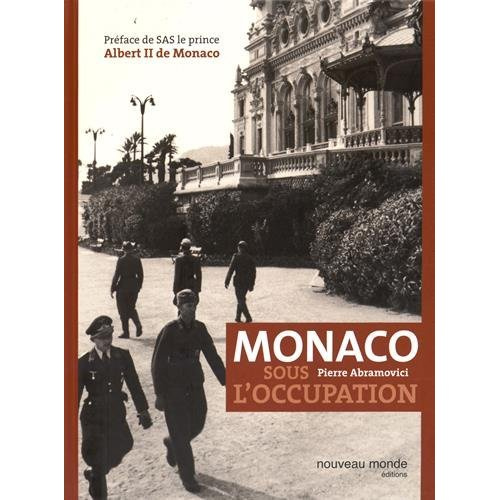 Emprunter Monaco sous l'Occupation livre