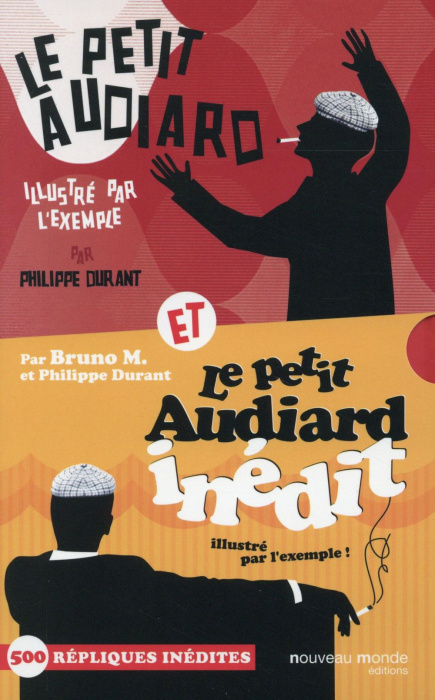 Emprunter COFFRET AUDIARD - LE PETIT AUDIARD ILLUSTRE PAR L'EXEMPLE ET LE PETIT AUDIARD INEDIT livre
