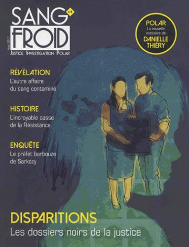 Emprunter Sang-froid N° 8, Hiver 2017 : Ces disparus que l'on ne cherche pas livre