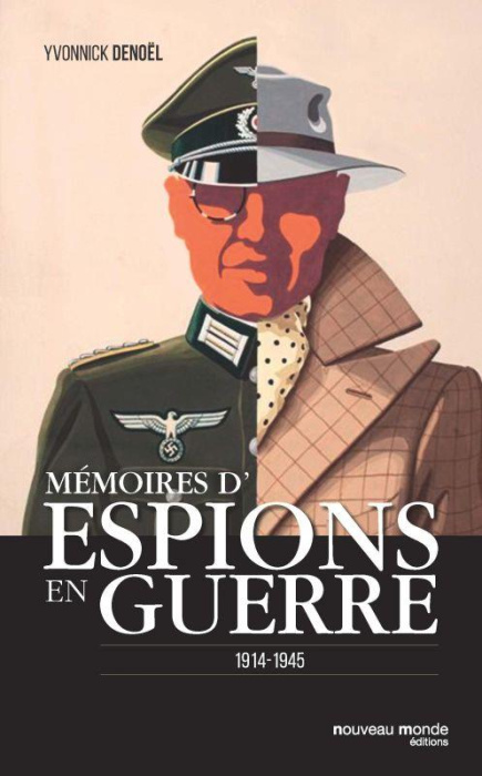 Emprunter Mémoires d'espions en guerre. 1914-1945 livre