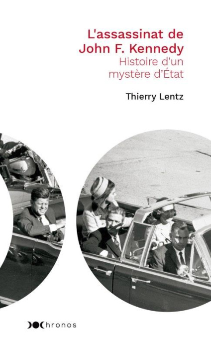 Emprunter L'assassinat de John F. Kennedy. Histoire d'un mystère d'Etat livre