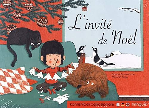 Emprunter L'invité de Noël. Edition français-anglais-allemand livre