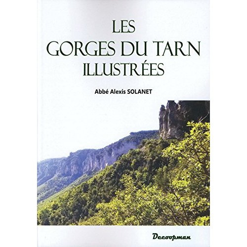 Emprunter Les gorges du Tarn illustrées livre