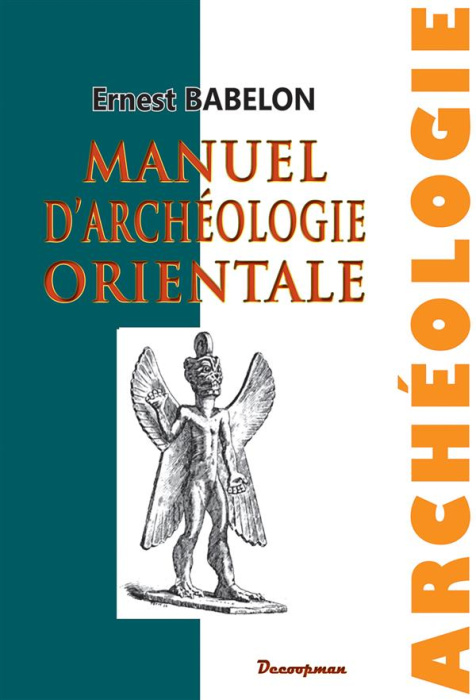 Emprunter Manuel d'archéologie orientale livre