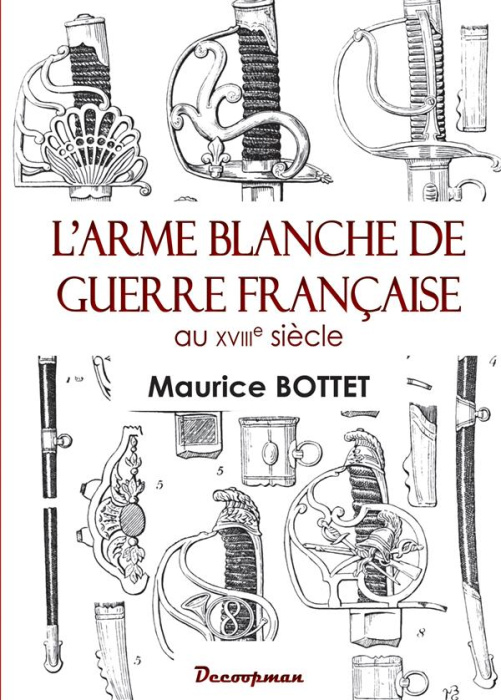 Emprunter L'arme blanche de guerre française au XVIIIe siècle livre