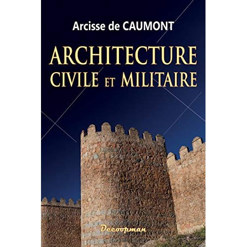 Emprunter Architecture civile et militaire livre