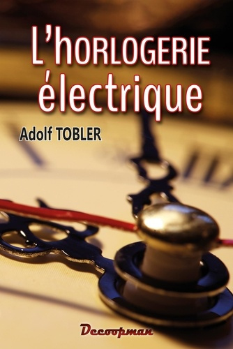 Emprunter L'horlogerie électrique livre