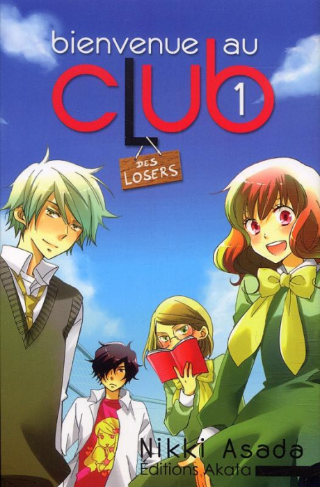 Emprunter Bienvenue au club Tome 1 : Bienvenue au club des losers livre
