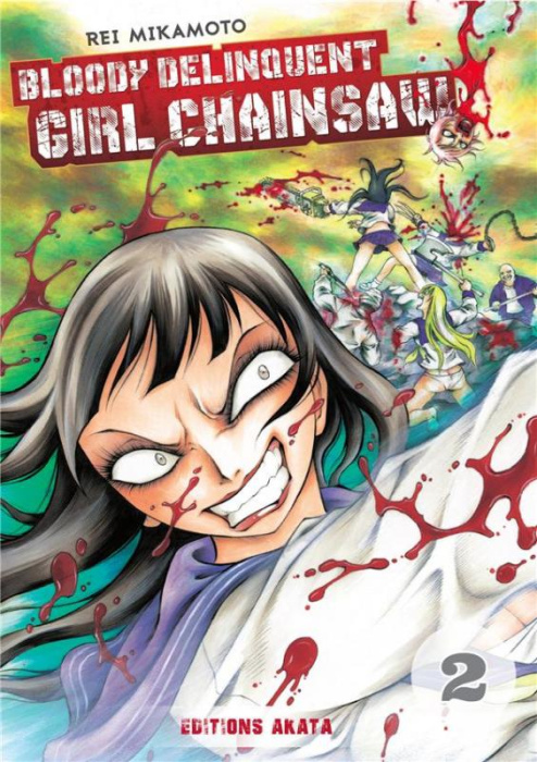 Emprunter Bloody Delinquent Girl Chainsaw Tome 2 livre