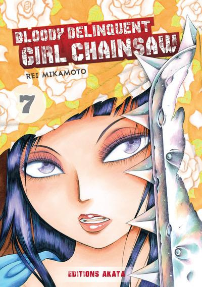 Emprunter Bloody Delinquent Girl Chainsaw Tome 7 livre