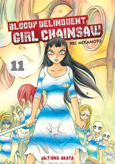 Emprunter Bloody Delinquent Girl Chainsaw Tome 11 livre