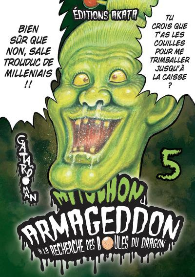 Emprunter Mitochon armageddon : à la recherche des boules du dragon Tome 5 livre