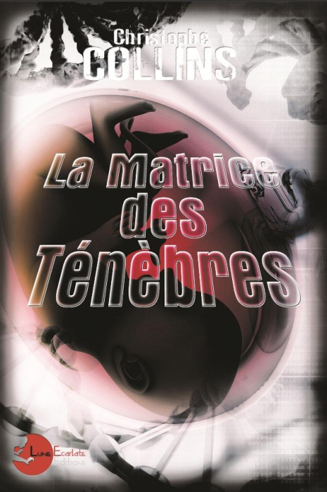 Emprunter La matrice des ténèbres livre