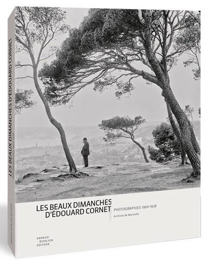 Emprunter Les beaux dimanches d'Edouard Cornet. Photographies 1900-1928 livre