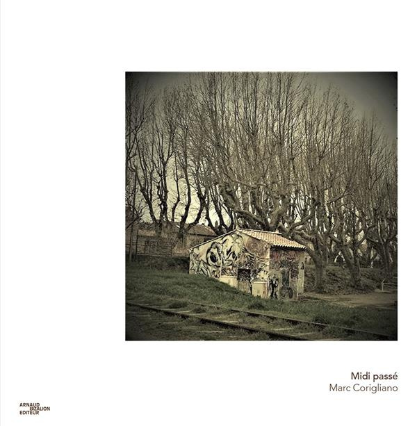 Emprunter Midi passé livre