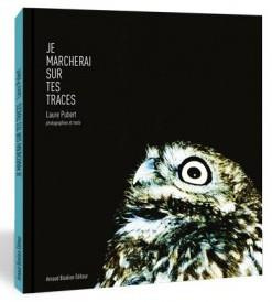 Emprunter Je marcherai sur tes traces livre