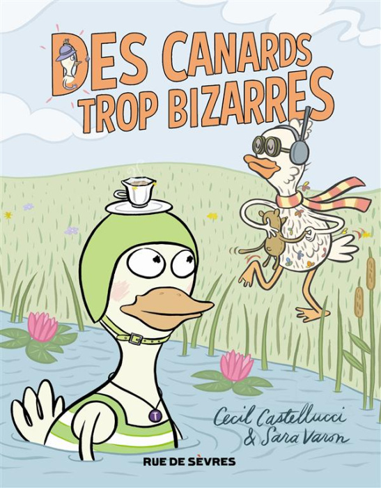 Emprunter Des canards trop bizarres livre