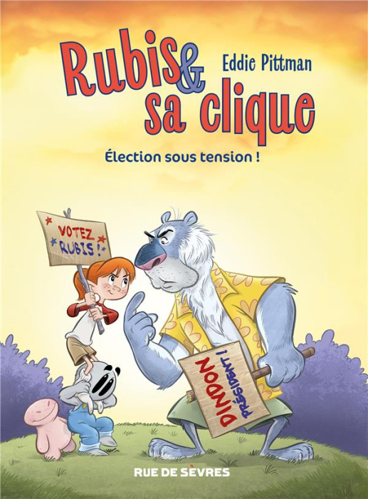 Emprunter Rubis et sa clique Tome 2 : Election sous tension livre