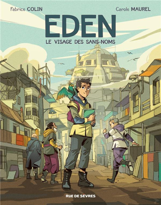 Emprunter Eden Tome 1 : Le visage des sans-noms livre