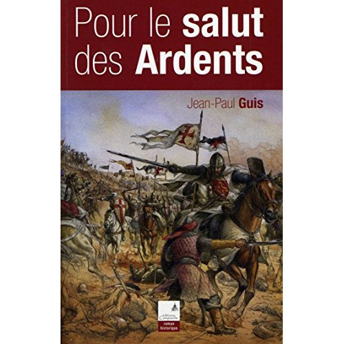 Emprunter Pour le salut des ardents livre