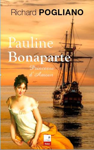 Emprunter Pauline Bonaparte. Princesse d'amour livre