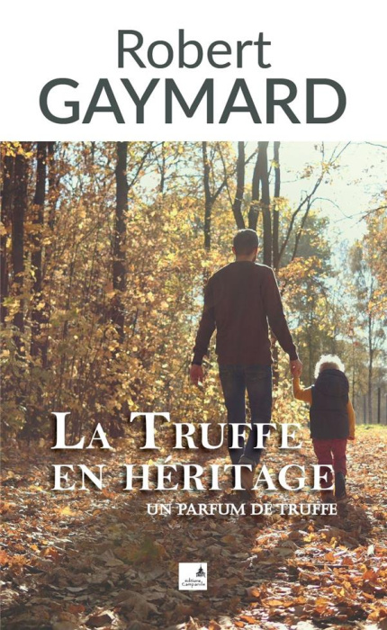 Emprunter La truffe en héritage livre