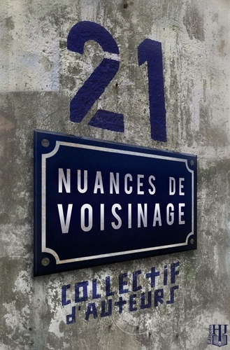 Emprunter 21 nuances de voisinage livre