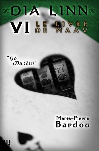 Emprunter Dia Linn Tome 6 : Le Livre de Maav. Go maidin livre