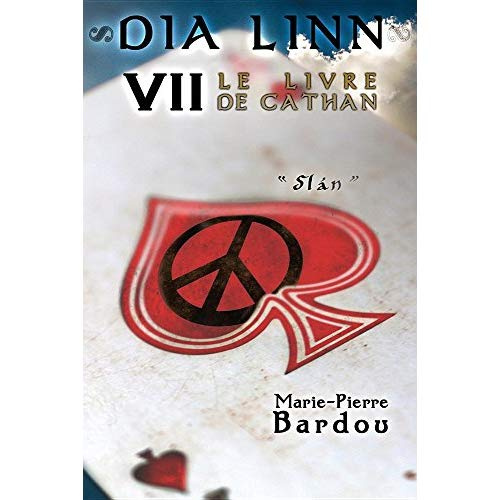 Emprunter Dia Linn Tome 7 : Le Livre de Cathan. Slán livre