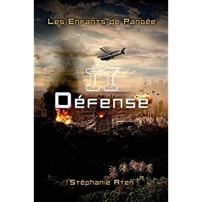 Emprunter Les Enfants de Pangée - 2 : Défense livre