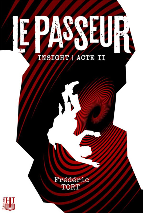 Emprunter Insight - Acte II : Le Passeur livre