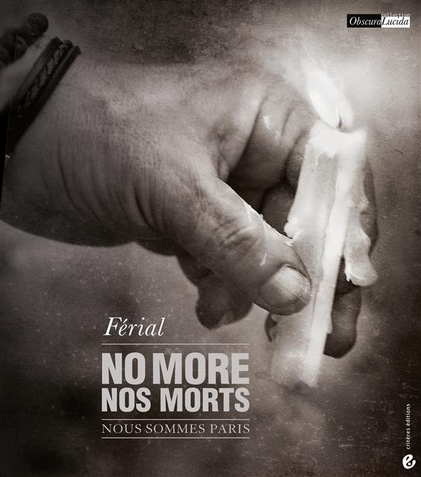 Emprunter No more, nos morts. Nous sommes Paris livre
