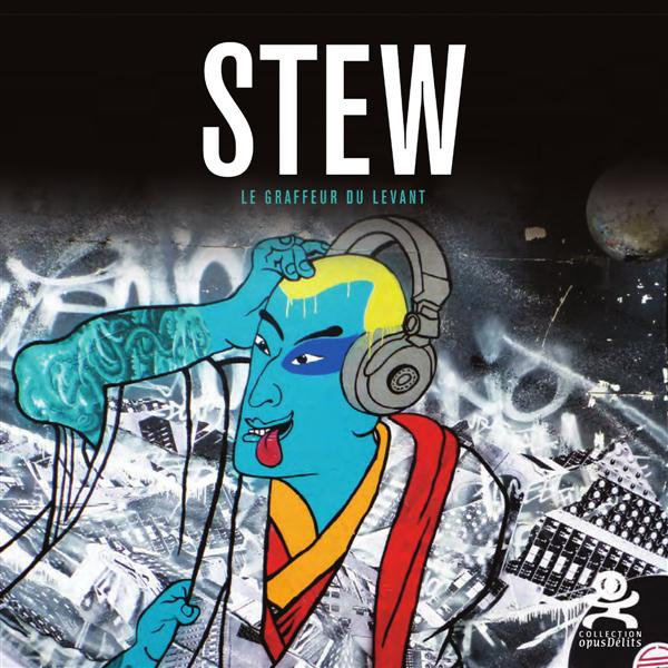 Emprunter Stew. Le graffeur du levant livre