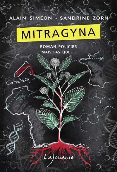 Emprunter Mitragyna livre