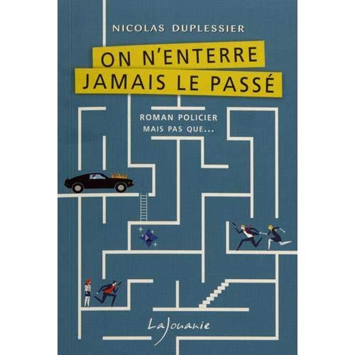Emprunter On n'enterre jamais le passé livre