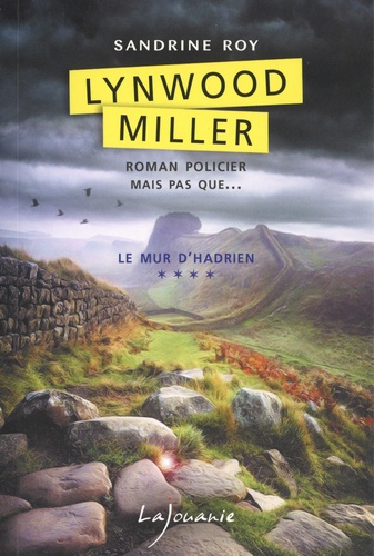 Emprunter Lynwood Miller Tome 4 : Le mur d'Hadrien livre