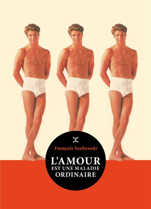 Emprunter L'amour est une maladie ordinaire livre