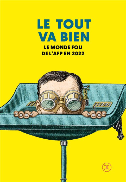 Emprunter Le tout va bien. Edition 2022 livre