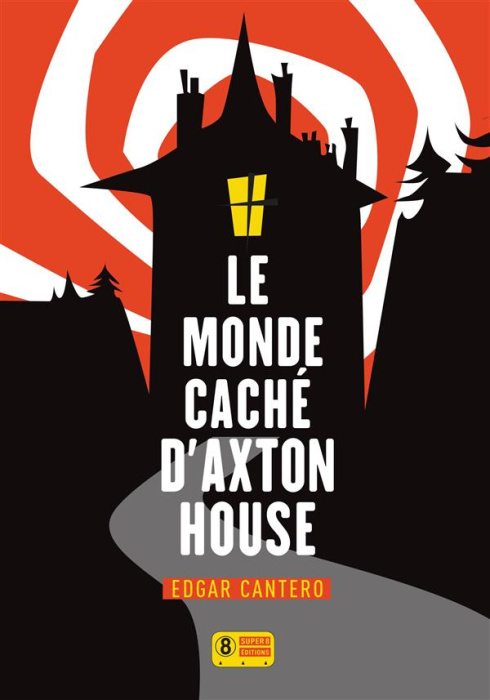 Emprunter Le monde caché d'Axton House livre