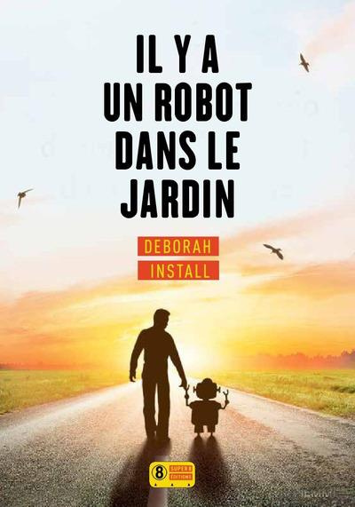 Emprunter Il y a un robot dans le jardin livre