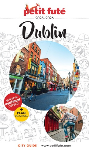 Emprunter Petit Futé Dublin. Edition 2025-2026. Avec 1 Plan détachable livre
