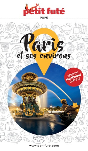 Emprunter Petit Futé Paris et ses environs. Edition 2025-2026 livre