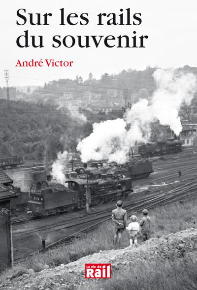Emprunter Sur les rails du souvenir livre