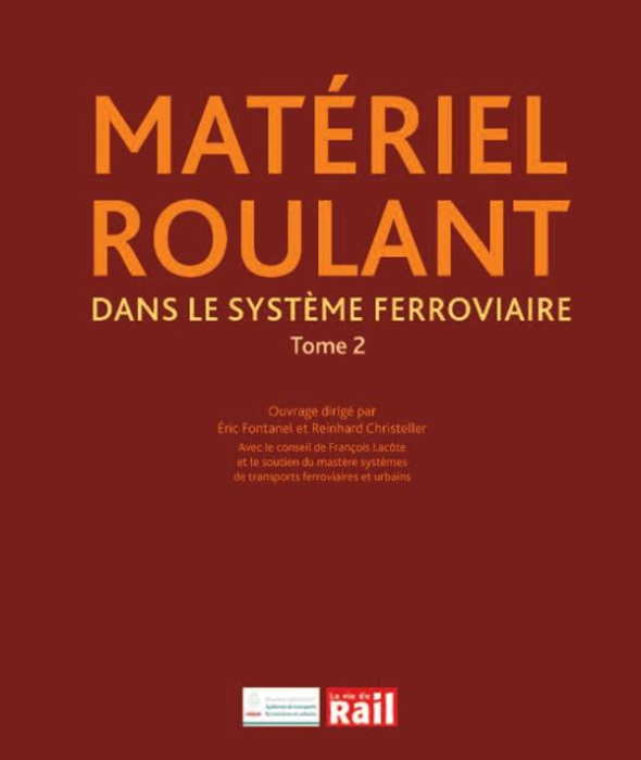 Emprunter Matériel roulant dans le système ferroviaire. Tome 2 livre